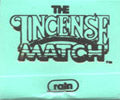 The Incense Match - Rain